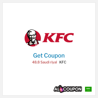 Coupon for KFC 48.8 Saudi riyal