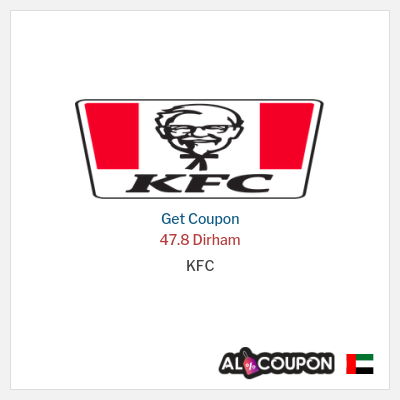 Coupon for KFC 47.8 Dirham
