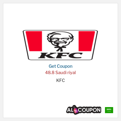 Coupon for KFC 48.8 Saudi riyal