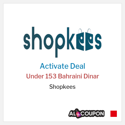 Special Deal for Shopkees Under 153 Bahraini Dinar