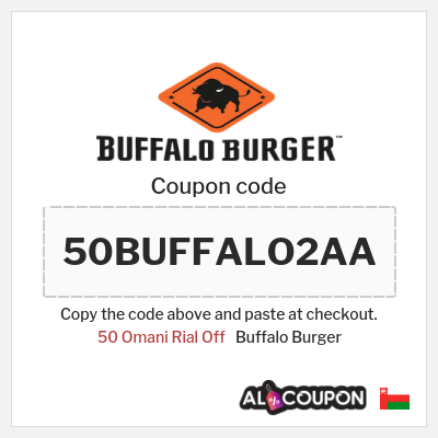 Coupon discount code for Buffalo Burger 50 Omani Rial Off
