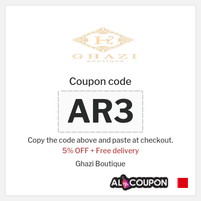 Coupon for Ghazi Boutique (AR3) 5% OFF + Free delivery