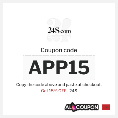Coupon for 24S (APP15) Get 15% OFF