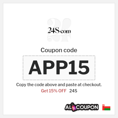 Coupon for 24S (APP15) Get 15% OFF