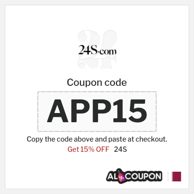 Coupon for 24S (APP15) Get 15% OFF