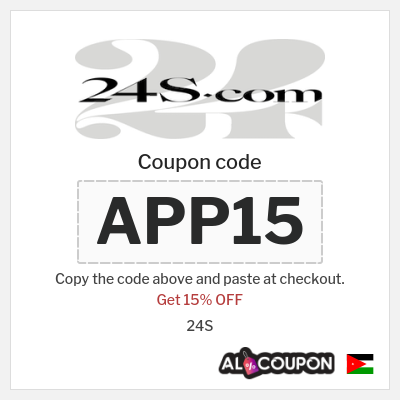 Coupon for 24S (APP15) Get 15% OFF