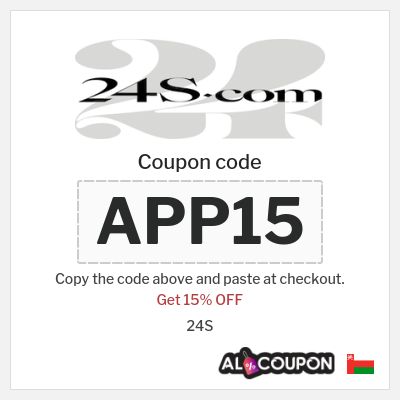 Coupon for 24S (APP15) Get 15% OFF