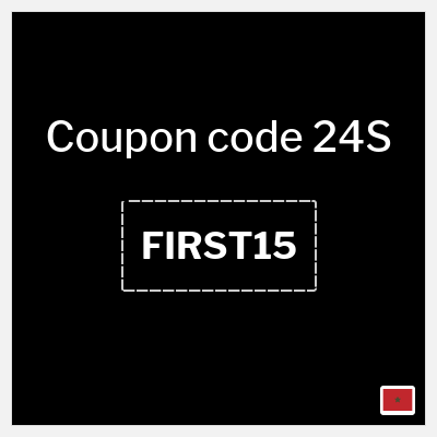 Coupon for 24S (FIRST15) Up to 50% OFF + 15% OFF
