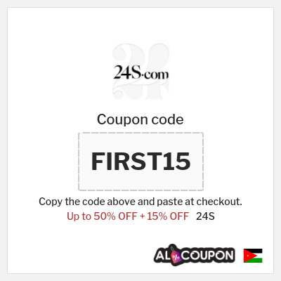 Coupon for 24S (FIRST15) Up to 50% OFF + 15% OFF