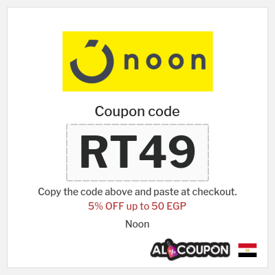 Coupon for Noon (RT49) 5% OFF up to 50 EGP