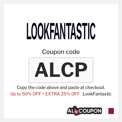 Coupon for LookFantastic (ALCP) Up to 50% OFF + EXTRA 25% OFF