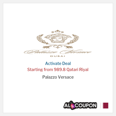 Special Deal for Palazzo Versace Starting from 989.8 Qatari Riyal