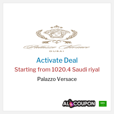 Special Deal for Palazzo Versace Starting from 1020.4 Saudi riyal