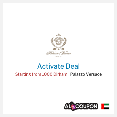 Special Deal for Palazzo Versace Starting from 1000 Dirham