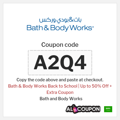 Coupon for Bath and Body Works (A2Q4) Bath & Body Works Back to School | Up to 50% Off + Extra Coupon
