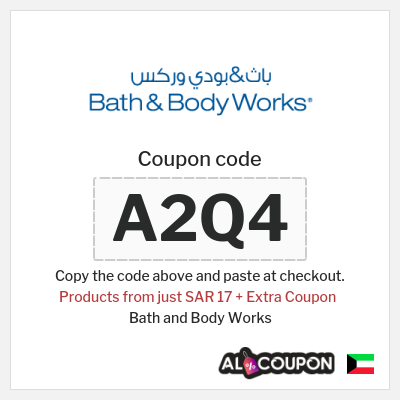 Coupon for Bath and Body Works (A2Q4) Products from just SAR 17 + Extra Coupon