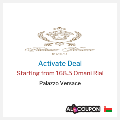 Special Deal for Palazzo Versace Starting from 168.5 Omani Rial