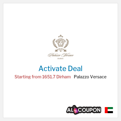 Special Deal for Palazzo Versace Starting from 1651.7 Dirham
