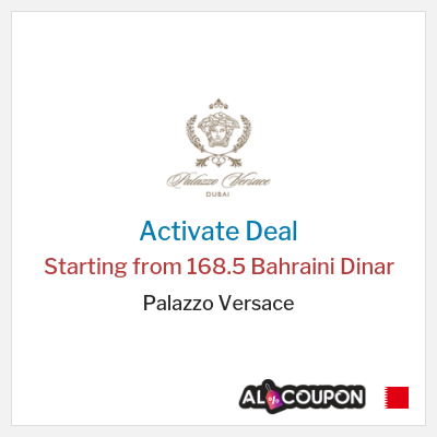 Special Deal for Palazzo Versace Starting from 168.5 Bahraini Dinar