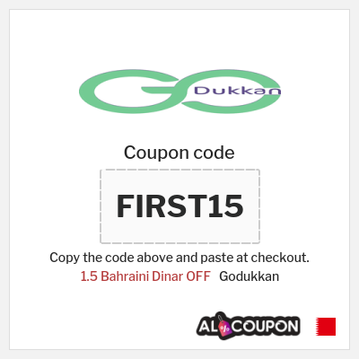 Coupon for Godukkan (FIRST15) 1.5 Bahraini Dinar OFF