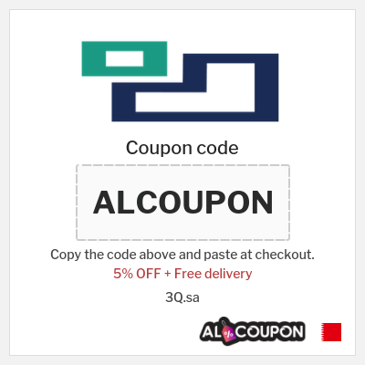 Coupon for 3Q.sa (ALCOUPON) 5% OFF + Free delivery