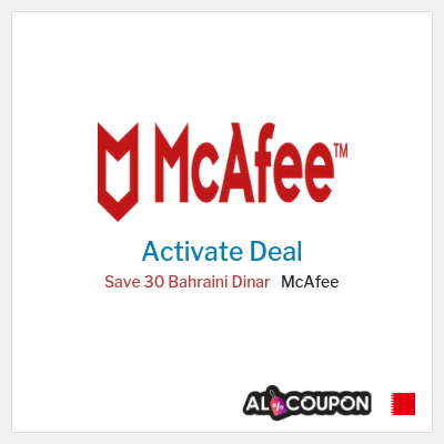 Special Deal for McAfee Save 30 Bahraini Dinar