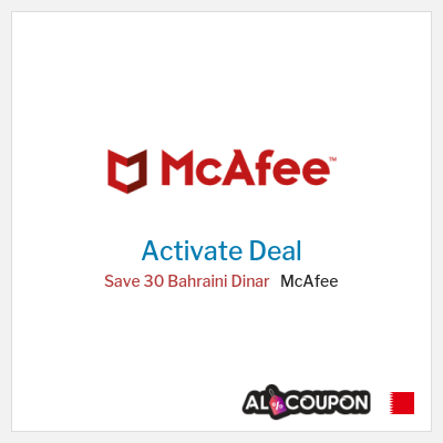 Special Deal for McAfee Save 30 Bahraini Dinar
