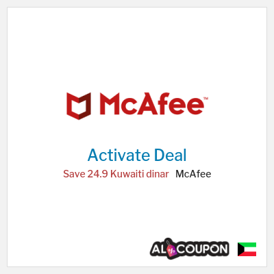 Special Deal for McAfee Save 24.9 Kuwaiti dinar