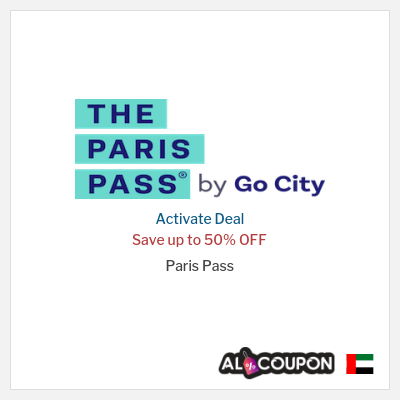 Coupon discount code for Paris Pass Up to 50% OFF