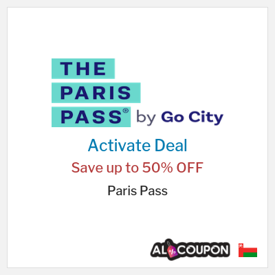 Coupon discount code for Paris Pass Up to 50% OFF