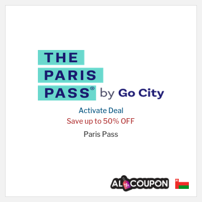 Special Deal for Paris Pass Save up to 50% OFF