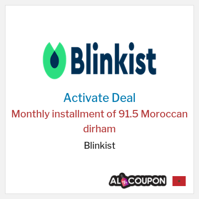 Special Deal for Blinkist Monthly installment of 91.5 Moroccan dirham