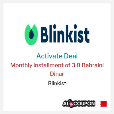 Special Deal for Blinkist Monthly installment of 3.8 Bahraini Dinar