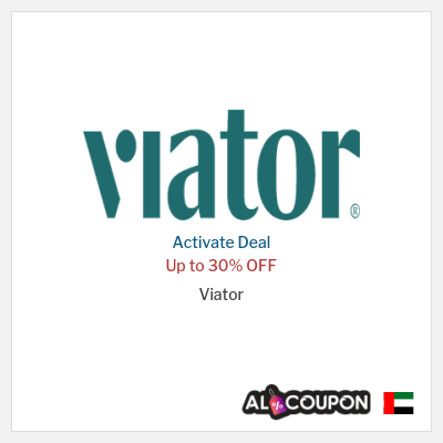 Special Deal for Viator Up to 30% OFF