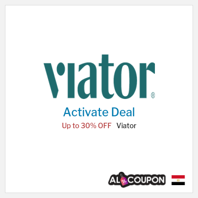 Special Deal for Viator Up to 30% OFF
