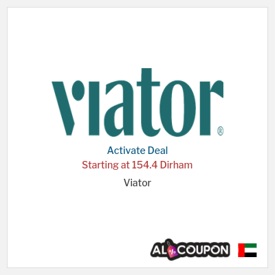 Special Deal for Viator Starting at 154.4 Dirham