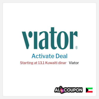 Special Deal for Viator Starting at 13.1 Kuwaiti dinar