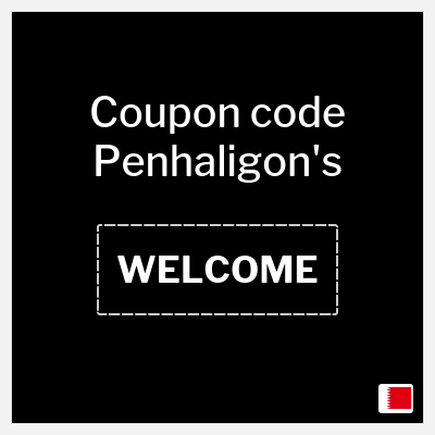 Coupon for Penhaligon's (WELCOME) Flat 15% OFF