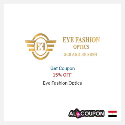 Coupon discount code for Eye Fashion Optics 15% OFF