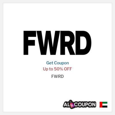 Coupon discount code for FWRD 10% OFF