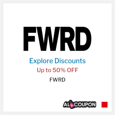 Coupon discount code for FWRD 10% OFF