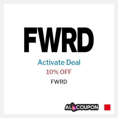 Special Deal for FWRD 10% OFF