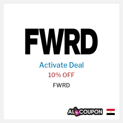 Special Deal for FWRD 10% OFF