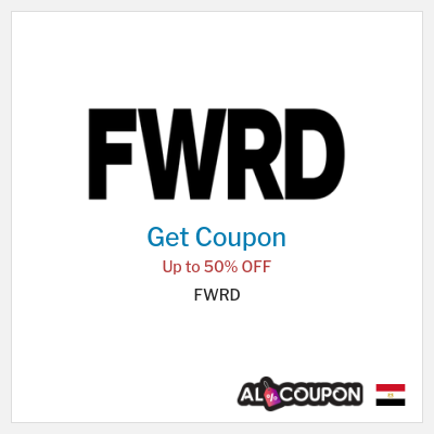 Coupon for FWRD Up to 50% OFF