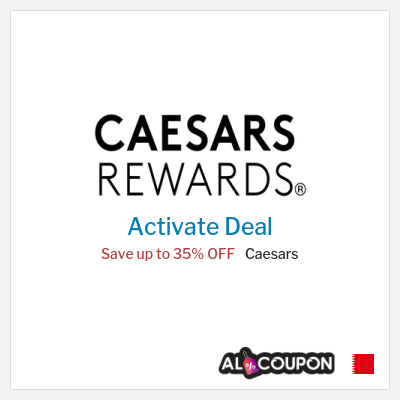 Special Deal for Caesars Save up to 35% OFF