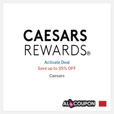 Special Deal for Caesars Save up to 35% OFF