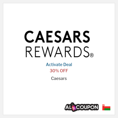 Special Deal for Caesars 30% OFF