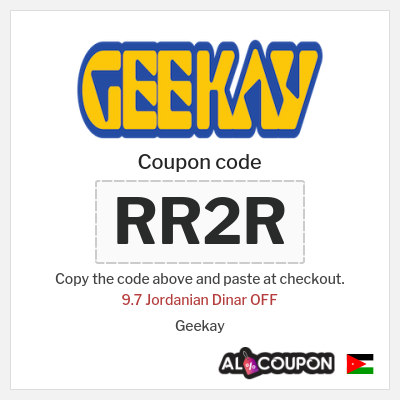 Coupon for Geekay (RR2R) 9.7 Jordanian Dinar OFF