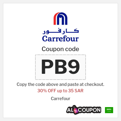Coupon for Carrefour (PB9) 30% OFF up to 35 SAR
