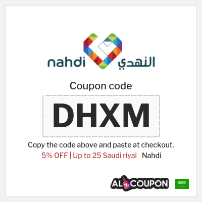 Coupon for Nahdi (DHXM) 5% OFF | Up to 25 Saudi riyal